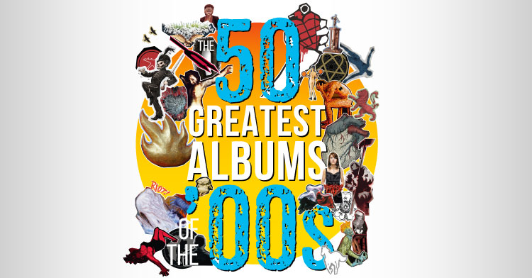 50_greatest_albums_naughties